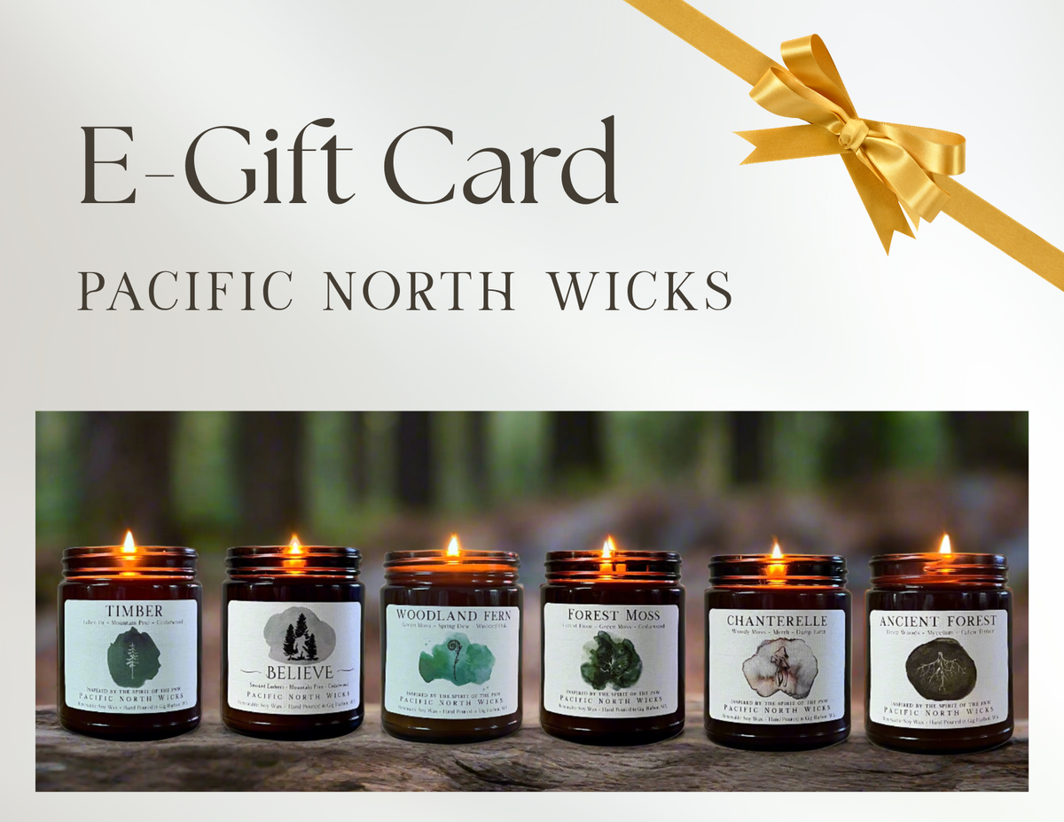 Pacific North Wicks e-Gift Card